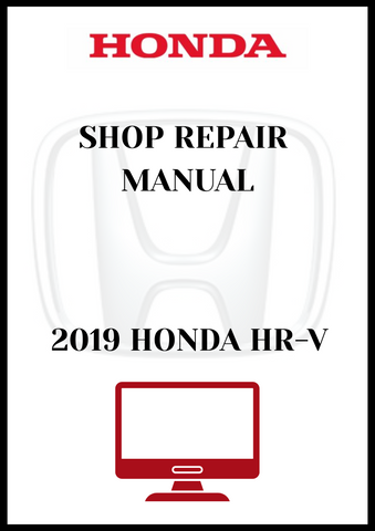 2019 HONDA HR-V SHOP REPAIR MANUAL - PDF