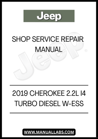 DISCOVER THE ULTIMATE RESOURCE FOR MAINTAINING YOUR 2019 JEEP CHEROKEE WITH THE COMPREHENSIVE 2.2L I4 TURBO DIESEL W-ESS SHOP SERVICE REPAIR MANUAL. THIS EXPERTLY CRAFTED MANUAL IS DESIGNED TO PROVIDE YOU WITH DETAILED INSTRUCTIONS AND INSIGHTS, ENSURING THAT YOU CAN TACKLE ANY REPAIR OR SERVICE TASK WITH CONFIDENCE.