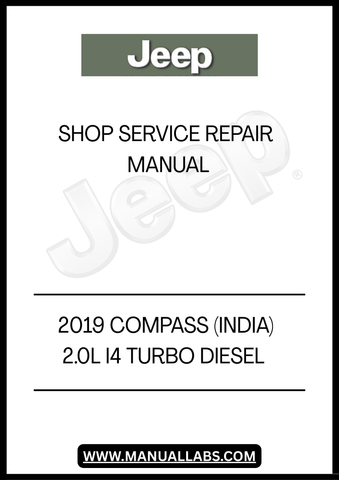UNLOCK THE FULL POTENTIAL OF YOUR 2019 JEEP COMPASS WITH OUR COMPREHENSIVE 2.0L I4 TURBO DIESEL SHOP SERVICE REPAIR MANUAL IN PDF FORMAT. THIS ESSENTIAL GUIDE IS DESIGNED FOR BOTH DIY ENTHUSIASTS AND PROFESSIONAL MECHANICS, PROVIDING DETAILED INSTRUCTIONS AND INSIGHTS TO KEEP YOUR VEHICLE RUNNING SMOOTHLY