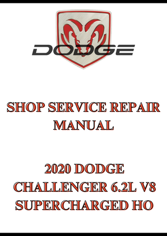 2020 DODGE CHALLENGER 6.2L V8 SUPERCHARGED HO SHOP SERVICE REPAIR MANUAL - PDF