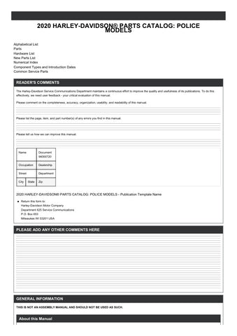 Unlock the full potential of your 2020 Harley-Davidson with the Police Parts Catalog Manual (94000720) in PDF format. This comprehensive guide provides detailed information on all police-specific parts, ensuring you have the right components for maintenance and upgrades. With easy navigation and clear illustrations, this manual is an essential resource for enthusiasts and professionals alike, helping you keep your ride in top condition. Don't miss out on the opportunity to enhance your Harley experience