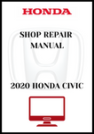 2020 HONDA CIVIC SHOP REPAIR MANUAL - PDF