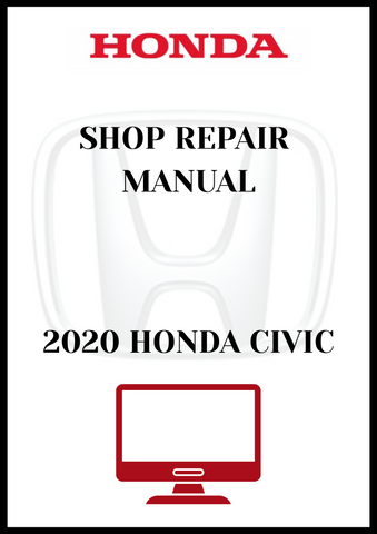 2020 HONDA CIVIC SHOP REPAIR MANUAL - PDF