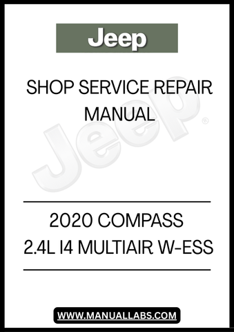 UNLOCK THE FULL POTENTIAL OF YOUR 2020 JEEP COMPASS WITH THE COMPREHENSIVE 2.4L I4 MULTIAIR W-ESS SHOP SERVICE REPAIR MANUAL. THIS ESSENTIAL GUIDE IS DESIGNED FOR BOTH DIY ENTHUSIASTS AND PROFESSIONAL MECHANICS, PROVIDING DETAILED INSTRUCTIONS AND INSIGHTS TO KEEP YOUR VEHICLE RUNNING SMOOTHLY.