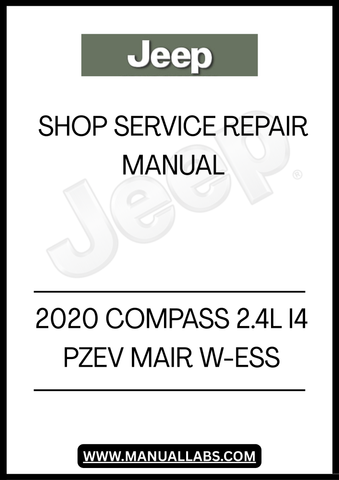 DISCOVER THE ULTIMATE RESOURCE FOR MAINTAINING YOUR 2020 JEEP COMPASS WITH THE COMPREHENSIVE SERVICE REPAIR MANUAL. THIS MANUAL IS SPECIFICALLY DESIGNED FOR THE 2.4L I4 PZEV MAIR WITH ESS, PROVIDING YOU WITH DETAILED INSTRUCTIONS AND INSIGHTS TO KEEP YOUR VEHICLE RUNNING SMOOTHLY