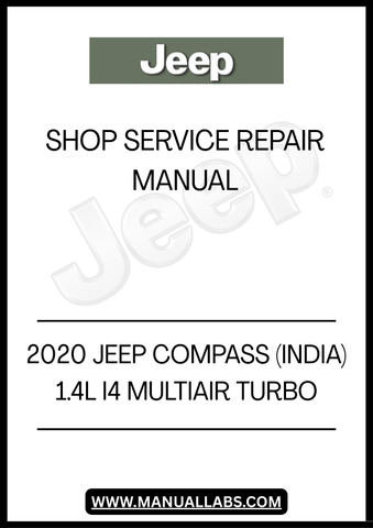 UNLOCK THE FULL POTENTIAL OF YOUR 2020 JEEP COMPASS WITH OUR COMPREHENSIVE 1.4L I4 MULTIAIR TURBO SHOP SERVICE REPAIR MANUAL IN PDF FORMAT. THIS ESSENTIAL GUIDE IS DESIGNED FOR BOTH DIY ENTHUSIASTS AND PROFESSIONAL MECHANICS, PROVIDING DETAILED INSTRUCTIONS AND INSIGHTS TO KEEP YOUR VEHICLE RUNNING SMOOTHLY.