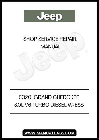 UNLOCK THE FULL POTENTIAL OF YOUR 2020 JEEP GRAND CHEROKEE WITH OUR COMPREHENSIVE 3.0L V6 TURBO DIESEL W-ESS SHOP SERVICE REPAIR MANUAL IN PDF FORMAT. THIS ESSENTIAL GUIDE IS DESIGNED FOR BOTH DIY ENTHUSIASTS AND PROFESSIONAL MECHANICS, PROVIDING DETAILED INSTRUCTIONS AND INSIGHTS TO KEEP YOUR VEHICLE RUNNING SMOOTHLY