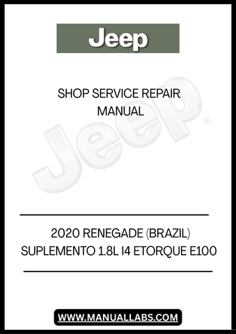 DISCOVER THE ULTIMATE RESOURCE FOR MAINTAINING YOUR 2020 JEEP RENEGADE WITH THE SUPPLEMENT 1.8L I4 E-TORQUE E100 SHOP SERVICE REPAIR MANUAL IN PDF FORMAT. THIS COMPREHENSIVE GUIDE IS DESIGNED SPECIFICALLY FOR THE BRAZILIAN MODEL, ENSURING YOU HAVE THE MOST ACCURATE AND RELEVANT INFORMATION AT YOUR FINGERTIPS.