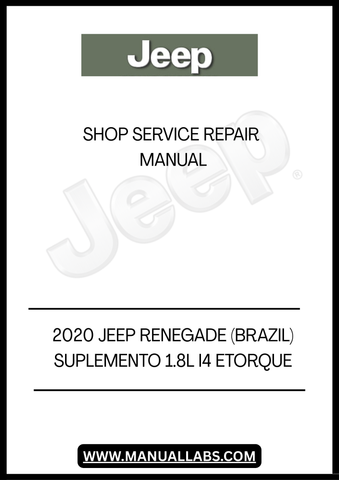 DISCOVER THE ULTIMATE RESOURCE FOR MAINTAINING YOUR 2020 JEEP RENEGADE WITH THE COMPREHENSIVE SUPPLEMENT 1.8L I4 E-TORQUE SHOP SERVICE REPAIR MANUAL IN PDF FORMAT. THIS ESSENTIAL GUIDE IS DESIGNED SPECIFICALLY FOR THE BRAZILIAN MODEL, PROVIDING YOU WITH DETAILED INSTRUCTIONS AND INSIGHTS TO KEEP YOUR VEHICLE RUNNING SMOOTHLY.