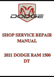 2021 DODGE RAM 1500 DT SHOP SERVICE REPAIR MANUAL - PDF