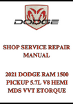 2021 DODGE RAM 1500 PICKUP 5.7L V8 HEMI MDS VVT ETORQUE SHOP SERVICE REPAIR MANUAL - PDF