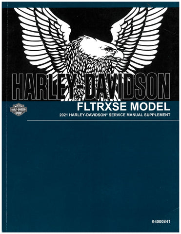 Unlock the full potential of your 2021 Harley-Davidson FLTRXSE with the comprehensive Supplement Service Manual (94000841) in PDF format. This essential guide provides detailed instructions, diagrams, and troubleshooting tips to ensure your motorcycle runs smoothly and efficiently. Whether you're a seasoned mechanic or a DIY enthusiast, this manual equips you with the knowledge to perform maintenance and repairs with confidence. Download your copy today and keep your ride in peak condition!