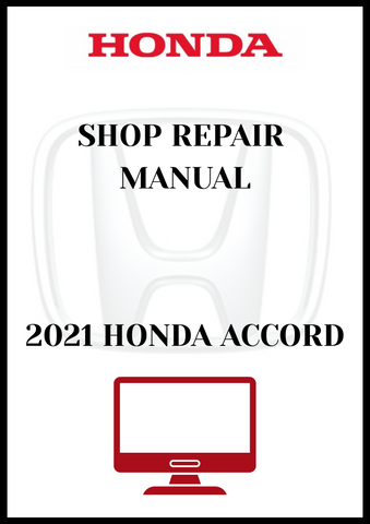 2021 HONDA ACCORD SHOP REPAIR MANUAL - PDF 