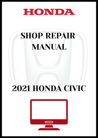 2021 HONDA CIVIC SHOP REPAIR MANUAL - PDF 