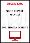 2021 HONDA INSIGHT SHOP REPAIR MANUAL - PDF