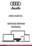 DISCOVER THE COMPREHENSIVE 2022 AUDI S3 SERVICE REPAIR MANUAL IN PDF FORMAT. ACCESS DETAILED GUIDES AND TROUBLESHOOTING TIPS FOR OPTIMAL VEHICLE MAINTENANCE.