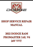 2022 DODGE RAM PROMASTER 3.6L V6 24V VVT SHOP SERVICE REPAIR MANUAL - PDF
