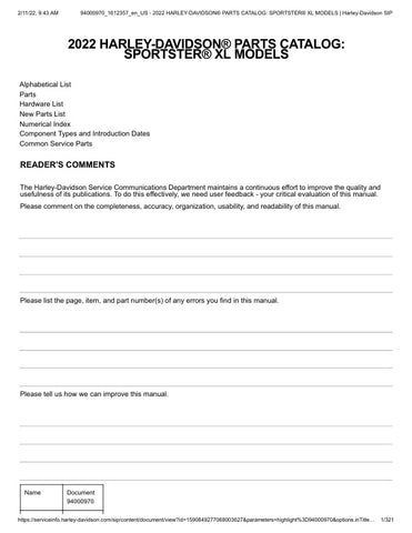 Unlock the full potential of your 2022 Harley-Davidson Sportster XL with the comprehensive Parts Catalog Manual (94000970) in PDF format. This essential resource provides detailed diagrams, part numbers, and specifications, making it easier than ever to find the right components for your bike. Whether you're a seasoned mechanic or a DIY enthusiast, this manual ensures you have all the information you need to maintain and customize your ride with confidence. Don't miss out on the opportunity to enhance your