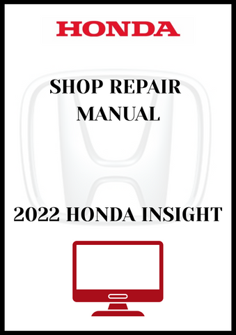 2022 HONDA INSIGHT SHOP REPAIR MANUAL - PDF