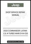 UNLOCK THE FULL POTENTIAL OF YOUR 2022 JEEP COMMANDER WITH THE COMPREHENSIVE SHOP SERVICE REPAIR MANUAL. THIS ESSENTIAL GUIDE IS SPECIFICALLY DESIGNED FOR THE 1.3L I4 TURBO MAIR DI W-ESS MODEL, PROVIDING YOU WITH DETAILED INSTRUCTIONS AND INSIGHTS TO KEEP YOUR VEHICLE RUNNING SMOOTHLY.