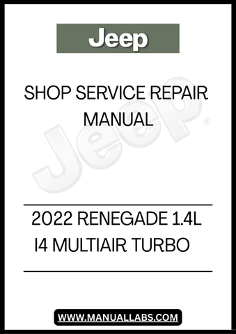 UNLOCK THE FULL POTENTIAL OF YOUR 2022 JEEP RENEGADE WITH OUR COMPREHENSIVE 1.4L I4 MULTIAIR TURBO SHOP SERVICE REPAIR MANUAL IN PDF FORMAT. THIS ESSENTIAL GUIDE IS DESIGNED FOR BOTH DIY ENTHUSIASTS AND PROFESSIONAL MECHANICS, PROVIDING DETAILED INSTRUCTIONS AND INSIGHTS TO KEEP YOUR VEHICLE RUNNING SMOOTHLY.