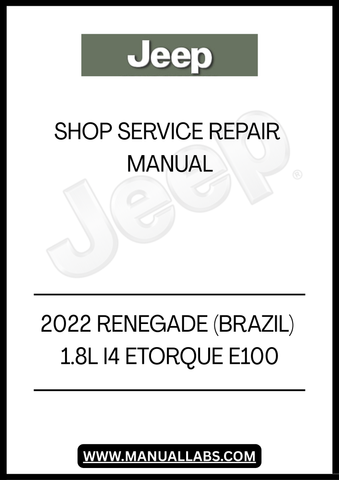 DISCOVER THE ULTIMATE RESOURCE FOR MAINTAINING YOUR 2022 JEEP RENEGADE WITH THE COMPREHENSIVE SHOP SERVICE REPAIR MANUAL. THIS MANUAL IS SPECIFICALLY DESIGNED FOR THE 1.8L I4 ETORQUE E100 MODEL, PROVIDING YOU WITH DETAILED INSTRUCTIONS AND INSIGHTS TO KEEP YOUR VEHICLE RUNNING SMOOTHLY.