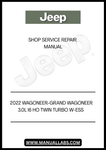 UNLOCK THE FULL POTENTIAL OF YOUR 2022 JEEP WAGONEER AND GRAND WAGONEER WITH OUR COMPREHENSIVE 3.0L I6 HO TWIN TURBO W-ESS SHOP SERVICE REPAIR MANUAL IN PDF FORMAT. THIS ESSENTIAL GUIDE IS DESIGNED FOR BOTH DIY ENTHUSIASTS AND PROFESSIONAL MECHANICS, PROVIDING DETAILED INSTRUCTIONS AND INSIGHTS TO KEEP YOUR VEHICLE RUNNING SMOOTHLY.