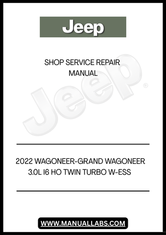 UNLOCK THE FULL POTENTIAL OF YOUR 2022 JEEP WAGONEER AND GRAND WAGONEER WITH OUR COMPREHENSIVE 3.0L I6 HO TWIN TURBO W-ESS SHOP SERVICE REPAIR MANUAL IN PDF FORMAT. THIS ESSENTIAL GUIDE IS DESIGNED FOR BOTH DIY ENTHUSIASTS AND PROFESSIONAL MECHANICS, PROVIDING DETAILED INSTRUCTIONS AND INSIGHTS TO KEEP YOUR VEHICLE RUNNING SMOOTHLY.