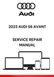DISCOVER THE COMPREHENSIVE 2023 AUDI S6 AVANT SERVICE REPAIR MANUAL IN PDF FORMAT. ACCESS DETAILED GUIDES AND TROUBLESHOOTING TIPS FOR OPTIMAL VEHICLE MAINTENANCE.