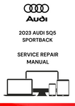 GET YOUR HANDS ON THE 2023 AUDI SQ5 SPORTBACK SERVICE REPAIR MANUAL IN PDF. ENSURE OPTIMAL PERFORMANCE WITH EXPERT MAINTENANCE TIPS AND REPAIR INSTRUCTIONS.