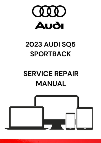 GET YOUR HANDS ON THE 2023 AUDI SQ5 SPORTBACK SERVICE REPAIR MANUAL IN PDF. ENSURE OPTIMAL PERFORMANCE WITH EXPERT MAINTENANCE TIPS AND REPAIR INSTRUCTIONS.