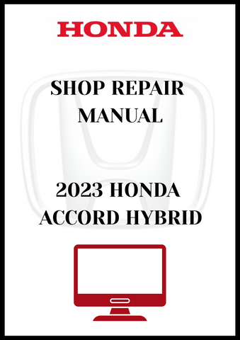 2023 HONDA ACCORD HYBRID SHOP REPAIR MANUAL - PDF