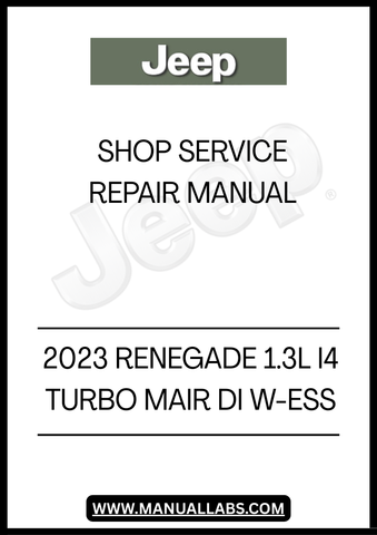 DISCOVER THE ULTIMATE RESOURCE FOR MAINTAINING YOUR 2023 JEEP RENEGADE WITH THE COMPREHENSIVE 1.3L I4 TURBO MAIR DI W-ESS SHOP SERVICE REPAIR MANUAL. THIS ESSENTIAL GUIDE IS DESIGNED FOR BOTH DIY ENTHUSIASTS AND PROFESSIONAL MECHANICS, PROVIDING DETAILED INSTRUCTIONS AND INSIGHTS TO KEEP YOUR VEHICLE RUNNING SMOOTHLY.