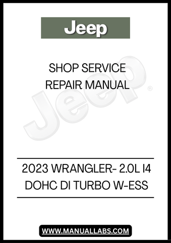 DISCOVER THE ULTIMATE RESOURCE FOR MAINTAINING YOUR 2023 JEEP WRANGLER WITH THE COMPREHENSIVE 2.0L I4 DOHC DI TURBO W-ESS SHOP SERVICE REPAIR MANUAL. THIS ESSENTIAL GUIDE IS DESIGNED FOR BOTH SEASONED MECHANICS AND DIY ENTHUSIASTS, PROVIDING DETAILED INSTRUCTIONS AND INSIGHTS TO KEEP YOUR VEHICLE RUNNING SMOOTHLY.
