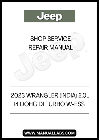 DISCOVER THE ULTIMATE RESOURCE FOR MAINTAINING YOUR 2023 JEEP WRANGLER WITH THE COMPREHENSIVE SERVICE REPAIR MANUAL. THIS MANUAL IS SPECIFICALLY DESIGNED FOR THE 2.0L I4 DOHC DI TURBO W-ESS MODEL, PROVIDING YOU WITH DETAILED INSTRUCTIONS AND INSIGHTS TO KEEP YOUR VEHICLE RUNNING SMOOTHLY.