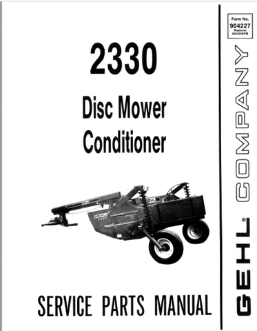 2330 - Gehl Disc Mower Conditioner Service Parts Manual