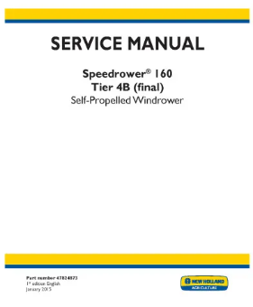 NEW HOLLAND SPEEDROWER 160 TIER 4B FINAL SELF-PROPELLED WINDROWER SERVICE MANUAL - PDF