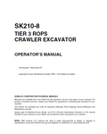 KOBELCO CRAWLER EXCAVATOR SK210-8 TIER 3 ROPS OPERATOR MANUAL