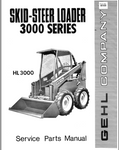 3000 Series - GEHL Skid-Steer Loader Parts Catalog Manual PDF Download (HL3000 Form No.901939)