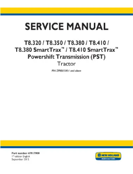 NEW HOLLAND T8.320, T8.350, T8.380, T8.410, T8.380 AND T8.410 TRACTOR SERVICE MANUAL - PDF