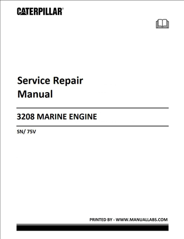 THIS 3208 (CAT) CATERPILLAR MARINE ENGINE SERVICE REPAIR MANUAL 75V OFFERS COMPREHENSIVE COVERAGE WITH A DETAILED DESCRIPTION OF ALL COMPONENTS, DIAGNOSTICS, AND MAINTENANCE PROCEDURES. MAKE REPAIRS WITH CONFIDENCE USING THIS SERVICE MANUAL, FEATURING 360+ PAGES OF DETAILED INSTRUCTIONS, DIAGRAMS, AND CLEAR PICTURES. GET THE MOST OUT OF YOUR ENGINE WITH THIS CAT SERVICE MANUAL.