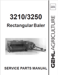 3210, 3250 - Gehl Rectangular Baler Parts Manual