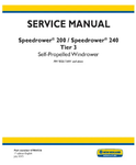 NEW HOLLAND SPEEDROWER 200 AND 240 TIER 3 SELF-PROPELLED WINDROWER SERVICE MANUAL - PDF