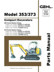 353, 373 Gehl Compact Excavator Parts Catalogue Manual 918039 - PDF File Download