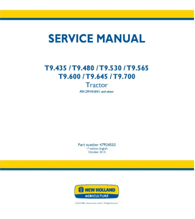 NEW HOLLAND T9.435, T9.480, T9.530, T9.565, T9.600, T9.645 AND T9.700 4WD ARTICULATED TRACTOR SERVICE MANUAL - PDF