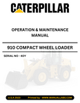 CATERPILLAR 910 COMPACT WHEEL LOADER OPERATION & MAINTENANCE MANUAL 40Y - PDF FILE DOWNLOAD