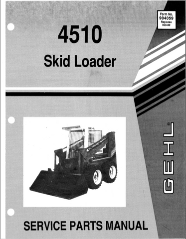 4510 - GEHL Skid Loader Parts Catalog Manual PDF Download