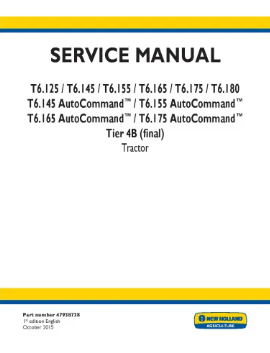 NEW HOLLAND T6.125, T6.145, T6.155, T6.165, T6.175, T6.180, T6.145, T6.155, T6.165 AND T6.175 TIER 4B FINAL TRACTOR SERVICE MANUAL - PDF