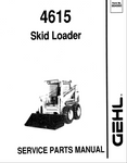 4615 - GEHL Skid Loader Parts Catalog Manual (SN. Form No: 904592) - Download PDF File