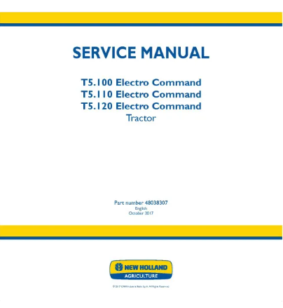 NEW HOLLAND ELECTRO COMMAND T5.100, T5.110 AND T5.120 TRACTOR SERVICE MANUAL - PDF